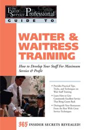 The Food Service Professional Guide to Waiter & Waitress Training