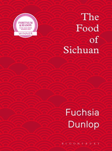 The Food of Sichuan - n/a Fuchsia Dunlop