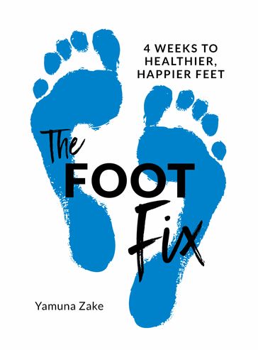 The Foot Fix - Yamuna Zake