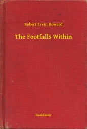 The Footfalls Within