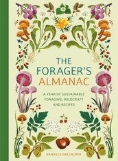 The Forager s Almanac