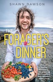 The Forager s Dinner