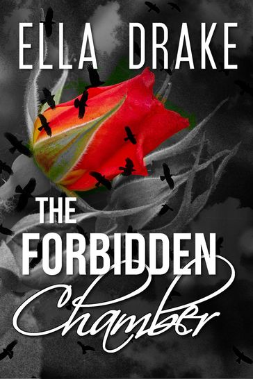 The Forbidden Chamber - Ella Drake