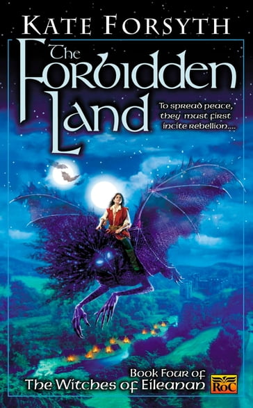 The Forbidden Land - Kate Forsyth