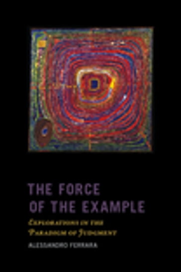 The Force of the Example - Alessandro Ferrara