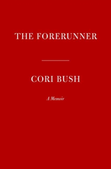 The Forerunner - Cori Bush