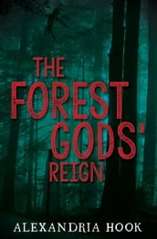 The Forest Gods  Reign