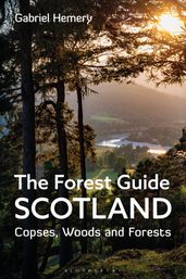 The Forest Guide: Scotland