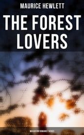 The Forest Lovers (Musaicum Romance Series)