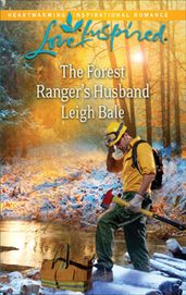 The Forest Ranger s Husband