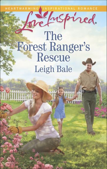 The Forest Ranger's Rescue - Leigh Bale