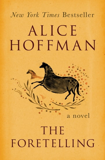The Foretelling - Alice Hoffman
