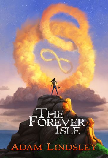 The Forever Isle - Adam Lindsley