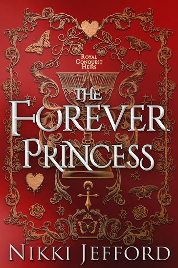 The Forever Princess - Nikki Jefford