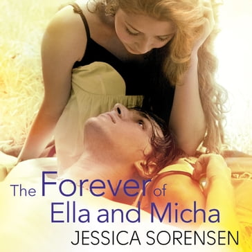 The Forever of Ella and Micha - Jessica Sorensen
