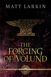 The Forging of Volund