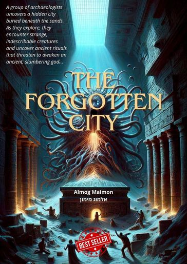 The Forgotten City - Almog Maimon