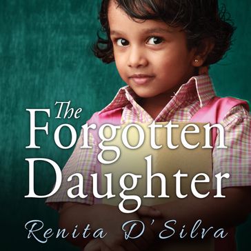 The Forgotten Daughter - Renita D