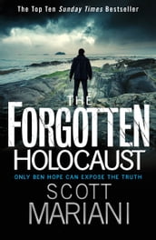 The Forgotten Holocaust (Ben Hope, Book 10)