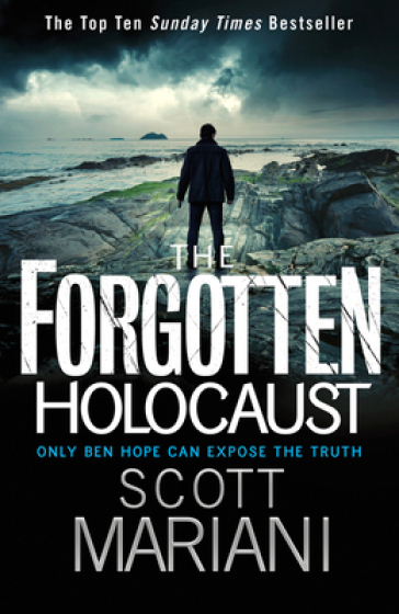 The Forgotten Holocaust - Scott Mariani