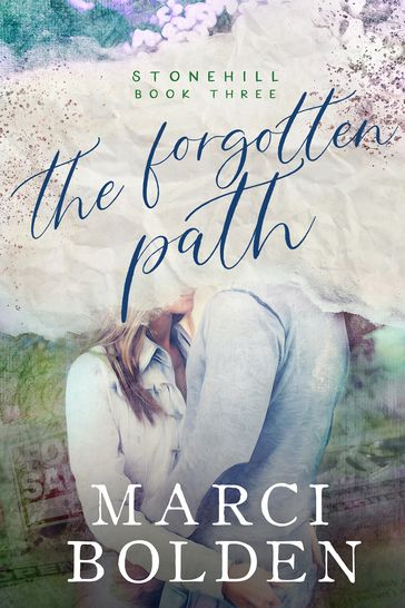 The Forgotten Path - Marci Bolden