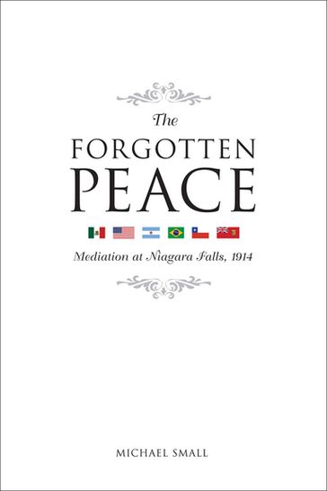 The Forgotten Peace - Michael Small