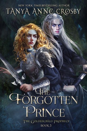 The Forgotten Prince - Tanya Anne Crosby