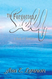 The Forgotten Self