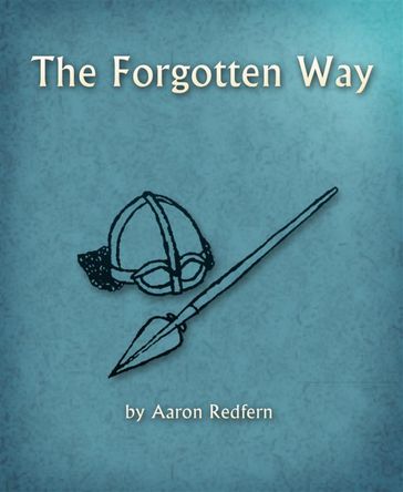 The Forgotten Way - Aaron Redfern