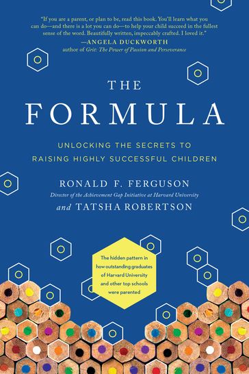The Formula - Ronald F. Ferguson - Tatsha Robertson