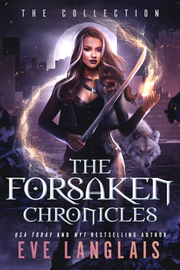 The Forsaken Chronicles - Eve Langlais