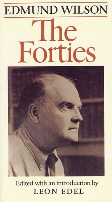 The Forties - Edmund Wilson