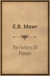 The Fortress Of Poinarii