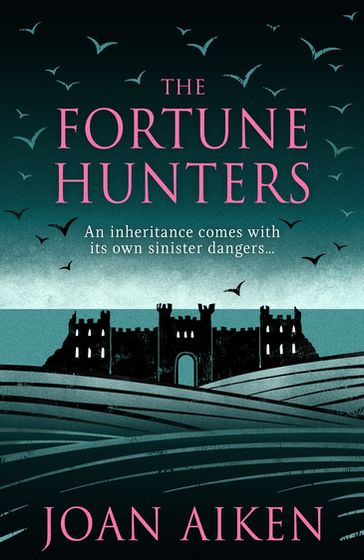 The Fortune Hunters - Joan Aiken