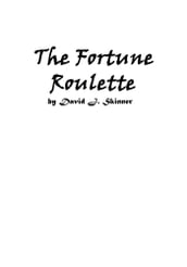 The Fortune Roulette