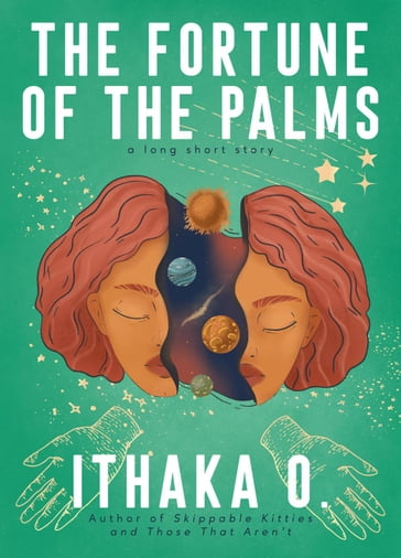 The Fortune of the Palms - Ithaka O.