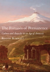 The Fortunes of Permanence