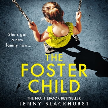 The Foster Child - Jenny Blackhurst