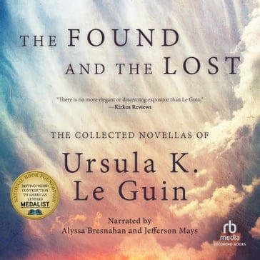 The Found and the Lost - Ursula K. Le Guin