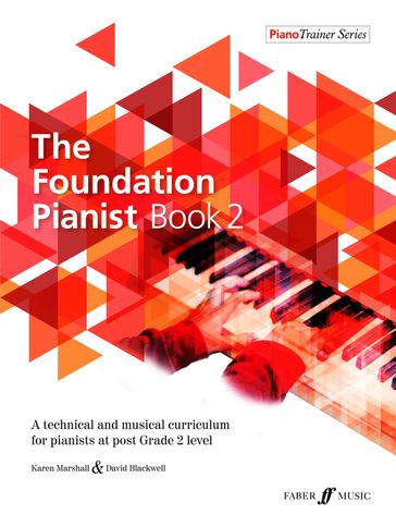 The Foundation Pianist Book 2 - Karen Marshall - David Blackwell