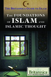 The Foundations of Islam and Islamic Thought