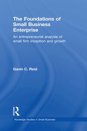 The Foundations of Small Business Enterprise