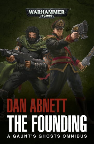 The Founding - Dan Abnett