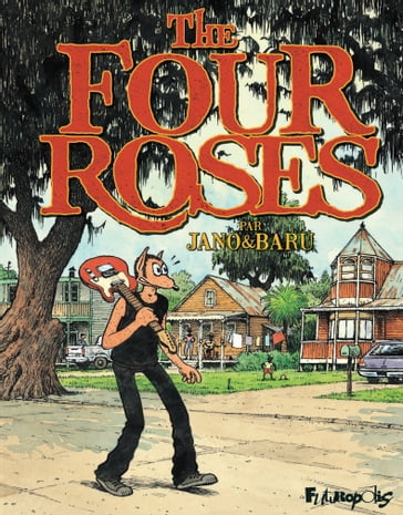The Four Roses - Baru - JANO