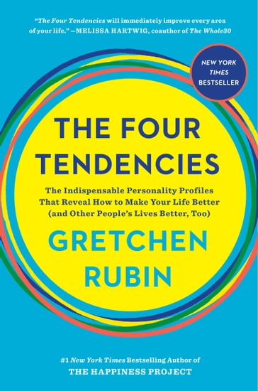 The Four Tendencies - Gretchen Rubin