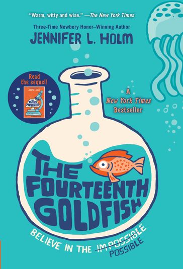 The Fourteenth Goldfish - Jennifer L. Holm