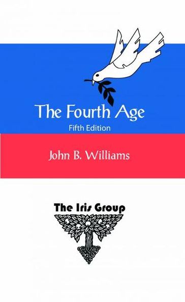 The Fourth Age: Fifth Edition - John Williams