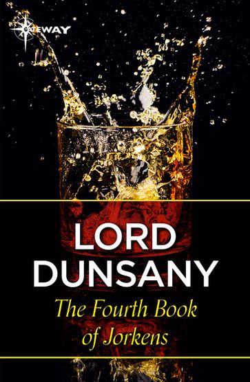 The Fourth Book of Jorkens - Dunsany Lord