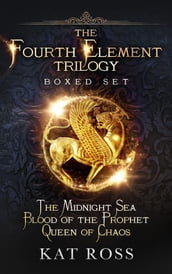 The Fourth Element Trilogy: Boxed Set