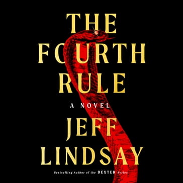 The Fourth Rule - Jeff Lindsay